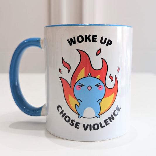Motivational Mug - Woke up, Chose Violence! (Blue)